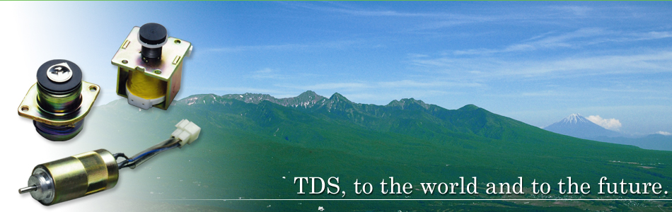 TDS, to the world and to the future